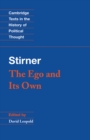 Stirner: The Ego and its Own - eBook