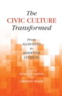 Civic Culture Transformed : From Allegiant to Assertive Citizens - eBook