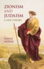Zionism and Judaism : A New Theory - eBook