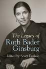 The Legacy of Ruth Bader Ginsburg - eBook