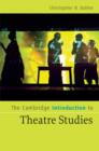 Cambridge Introduction to Theatre Studies - eBook