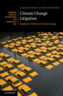 Climate Change Litigation : Regulatory Pathways to Cleaner Energy - eBook
