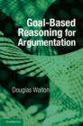 Goal-based Reasoning for Argumentation - eBook
