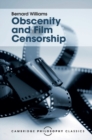 Obscenity and Film Censorship : An Abridgement of the Williams Report - eBook