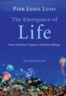 Emergence of Life : From Chemical Origins to Synthetic Biology - eBook