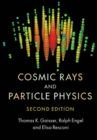 Cosmic Rays and Particle Physics - eBook