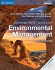 Cambridge IGCSE® and O Level Environmental Management Coursebook - Book