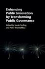 Enhancing Public Innovation by Transforming Public Governance - eBook