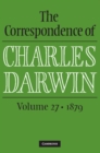 Correspondence of Charles Darwin: Volume 27, 1879 - eBook