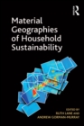 Material Geographies of Household Sustainability - eBook