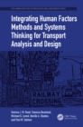 Integrating Human Factors Methods and Systems Thinking for Transport Analysis and Design - eBook