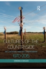 Cultures of the Countryside : Art, Museum, Heritage, and Environment, 1970-2015 - eBook