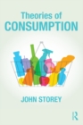 Theories of Consumption - eBook