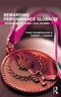 Rewarding Performance Globally : Reconciling the Global-Local Dilemma - eBook