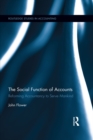 The Social Function of Accounts : Reforming accountancy to serve mankind - eBook