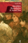 Identities, Boundaries and Social Ties - eBook