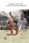 33 Day War : Israel's War on Hezbollah in Lebanon and Its Consequences - eBook
