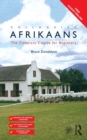 Colloquial Afrikaans : The Complete Course for Beginners - eBook
