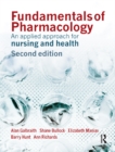 Fundamentals of Pharmacology : An Applied Approach for Nursing and Health - eBook