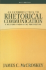 An Introduction to Rhetorical Communication - eBook