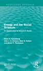Energy and the Social Sciences : An Examination of Research Needs - eBook