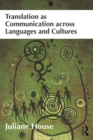 Translation as Communication across Languages and Cultures - eBook