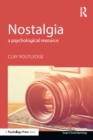Nostalgia : A Psychological Resource - eBook
