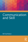 Communication and Skill - eBook