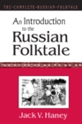 The Complete Russian Folktale: v. 1: An Introduction to the Russian Folktale - eBook