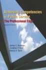 Achieving Competencies in Public Service: The Professional Edge : The Professional Edge - eBook