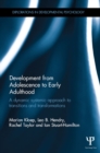 Development from Adolescence to Early Adulthood : A dynamic systemic approach to transitions and transformations - eBook