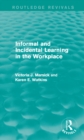 Informal and Incidental Learning in the Workplace (Routledge Revivals) - eBook