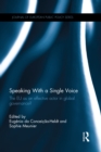 Speaking With a Single Voice : The EU as an effective actor in global governance? - eBook