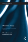 Mobilities Design : Urban Designs for Mobile Situations - eBook