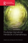 Routledge International Handbook of Dramatherapy - eBook