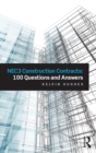 NEC3 Construction Contracts: 100 Questions and Answers - eBook