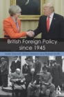 British Foreign Policy since 1945 - eBook