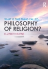What is this thing called Philosophy of Religion? - eBook