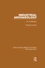 Industrial Archaeology : An Introduction - eBook