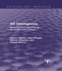 Experimental Psychology Its Scope and Method: Volume VII (Psychology Revivals) : Intelligence - eBook