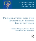 Translating for the European Union Institutions - eBook