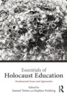 Essentials of Holocaust Education : Fundamental Issues and Approaches - eBook