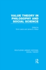 Value Theory in Philosophy and Social Science (RLE Social Theory) - eBook