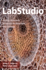 LabStudio : Design Research between Architecture and Biology - eBook