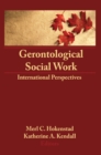 Gerontological Social Work : International Perspectives - eBook