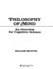 Philosophy of Mind : An Overview for Cognitive Science - eBook