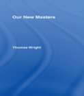 Our New Masters - eBook