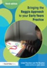 Bringing the Reggio Approach to your Early Years Practice - eBook