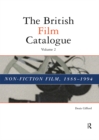 The British Film Catalogue : The Non-Fiction Film - eBook