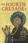 The Fourth Crusade : Event and Context - eBook